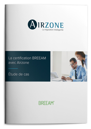 Certification BREEAM avec Airzone